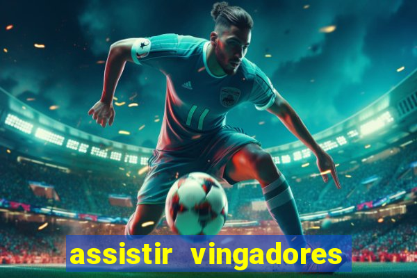 assistir vingadores ultimato filme completo dublado google drive